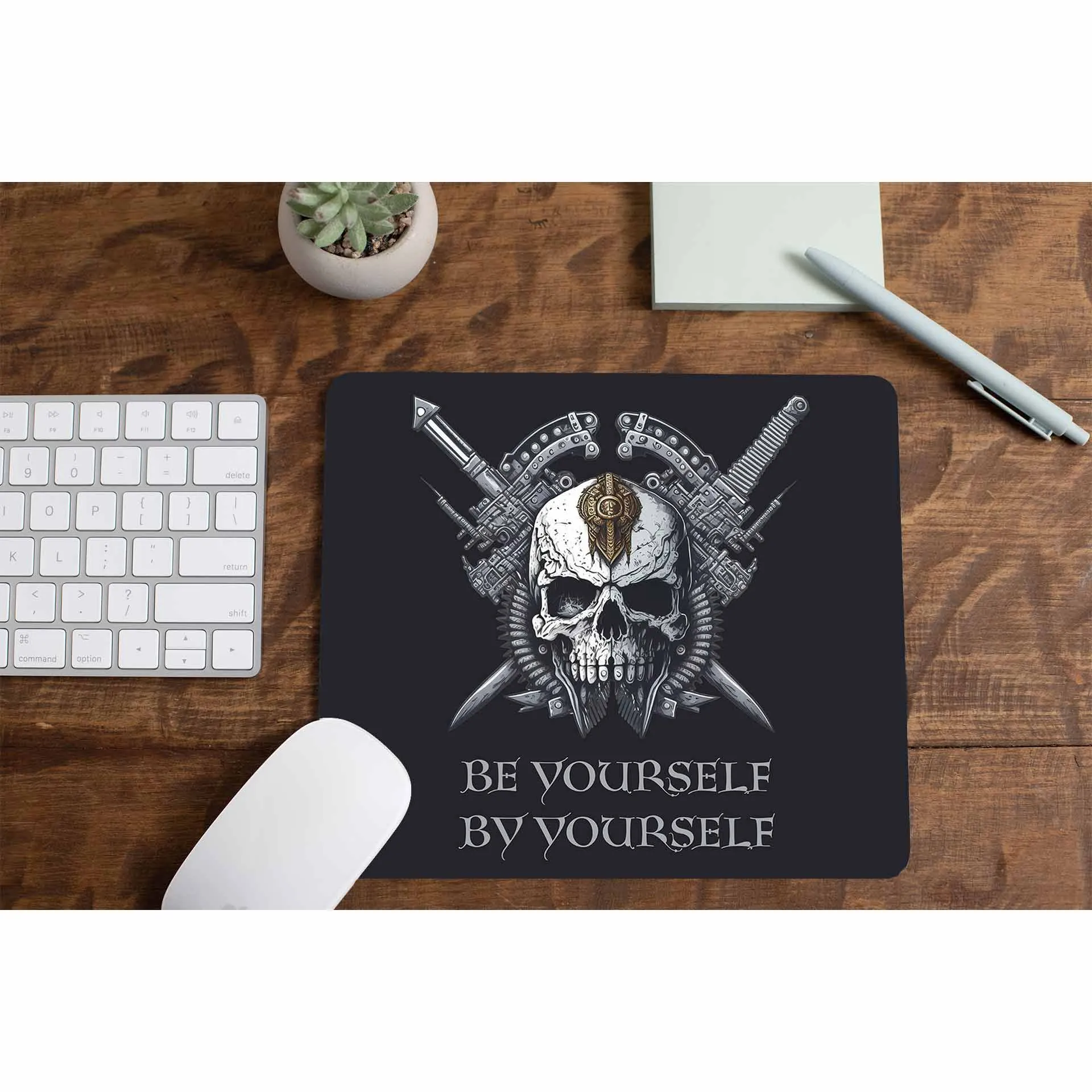 Mousepad - Be Yourself By Yourself