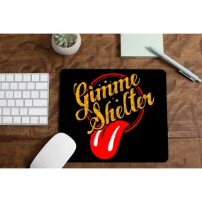 Mousepad - Gimme Shelter